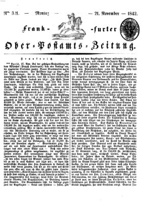 Frankfurter Ober-Post-Amts-Zeitung Montag 21. November 1842