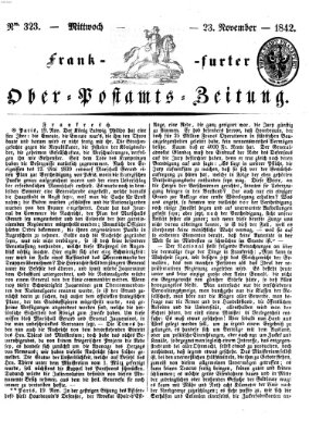 Frankfurter Ober-Post-Amts-Zeitung Mittwoch 23. November 1842
