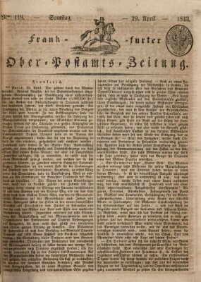 Frankfurter Ober-Post-Amts-Zeitung Samstag 29. April 1843
