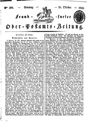 Frankfurter Ober-Post-Amts-Zeitung Sonntag 29. Oktober 1843