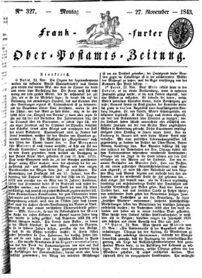 Frankfurter Ober-Post-Amts-Zeitung Montag 27. November 1843
