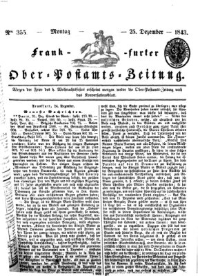Frankfurter Ober-Post-Amts-Zeitung Montag 25. Dezember 1843