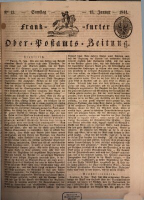 Frankfurter Ober-Post-Amts-Zeitung Samstag 13. Januar 1844