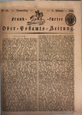 Frankfurter Ober-Post-Amts-Zeitung Donnerstag 8. Februar 1844