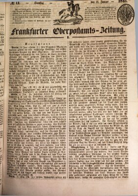 Frankfurter Ober-Post-Amts-Zeitung Samstag 11. Januar 1845