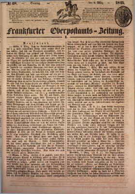 Frankfurter Ober-Post-Amts-Zeitung Sonntag 9. März 1845