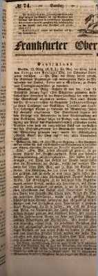 Frankfurter Ober-Post-Amts-Zeitung Samstag 15. März 1845