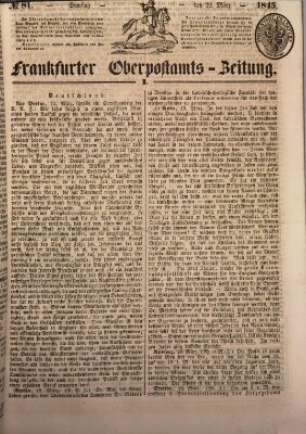Frankfurter Ober-Post-Amts-Zeitung Samstag 22. März 1845