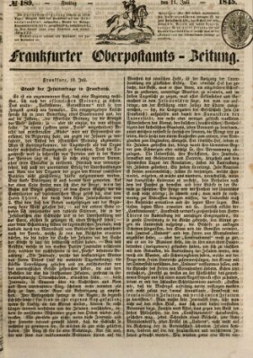 Frankfurter Ober-Post-Amts-Zeitung Freitag 11. Juli 1845