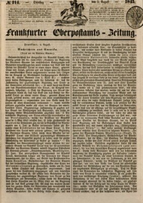 Frankfurter Ober-Post-Amts-Zeitung Dienstag 5. August 1845
