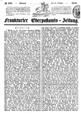 Frankfurter Ober-Post-Amts-Zeitung Mittwoch 15. Oktober 1845