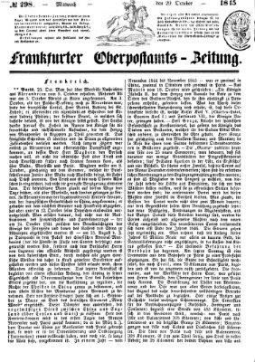 Frankfurter Ober-Post-Amts-Zeitung Mittwoch 29. Oktober 1845