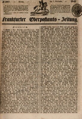 Frankfurter Ober-Post-Amts-Zeitung Freitag 7. November 1845