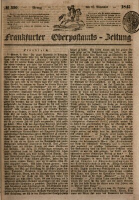Frankfurter Ober-Post-Amts-Zeitung Montag 10. November 1845