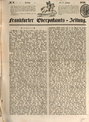 Frankfurter Ober-Post-Amts-Zeitung Freitag 9. Januar 1846