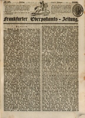 Frankfurter Ober-Post-Amts-Zeitung Freitag 6. Februar 1846