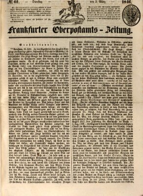 Frankfurter Ober-Post-Amts-Zeitung Dienstag 3. März 1846