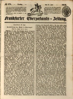 Frankfurter Ober-Post-Amts-Zeitung Dienstag 23. Juni 1846