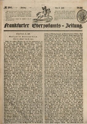 Frankfurter Ober-Post-Amts-Zeitung Freitag 3. Juli 1846