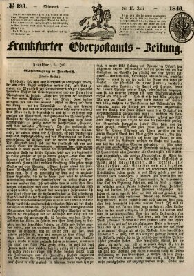 Frankfurter Ober-Post-Amts-Zeitung Mittwoch 15. Juli 1846