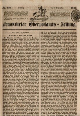 Frankfurter Ober-Post-Amts-Zeitung Sonntag 6. September 1846