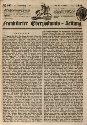Frankfurter Ober-Post-Amts-Zeitung Donnerstag 15. Oktober 1846