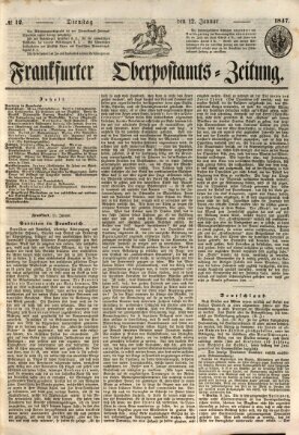 Frankfurter Ober-Post-Amts-Zeitung Dienstag 12. Januar 1847