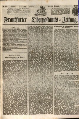 Frankfurter Ober-Post-Amts-Zeitung Freitag 12. Februar 1847