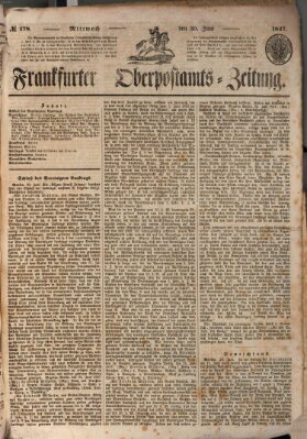 Frankfurter Ober-Post-Amts-Zeitung Mittwoch 30. Juni 1847