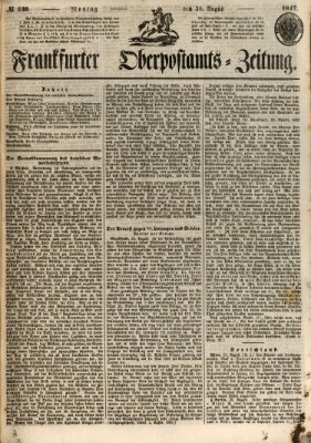 Frankfurter Ober-Post-Amts-Zeitung Montag 30. August 1847