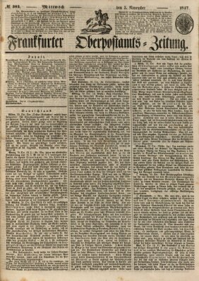 Frankfurter Ober-Post-Amts-Zeitung Mittwoch 3. November 1847