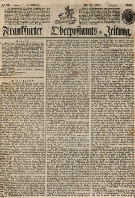 Frankfurter Ober-Post-Amts-Zeitung Dienstag 21. März 1848