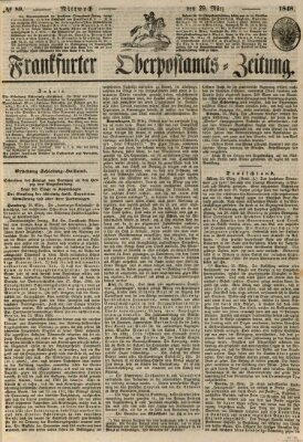Frankfurter Ober-Post-Amts-Zeitung Mittwoch 29. März 1848