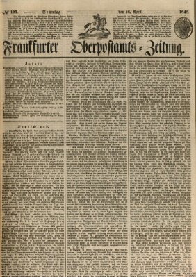 Frankfurter Ober-Post-Amts-Zeitung Sonntag 16. April 1848