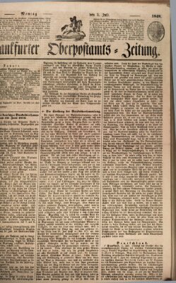 Frankfurter Ober-Post-Amts-Zeitung Montag 3. Juli 1848