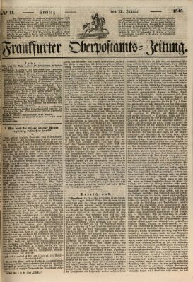 Frankfurter Ober-Post-Amts-Zeitung Freitag 12. Januar 1849