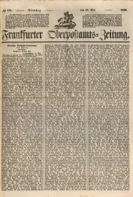 Frankfurter Ober-Post-Amts-Zeitung Dienstag 15. Mai 1849