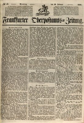 Frankfurter Ober-Post-Amts-Zeitung Montag 18. Februar 1850