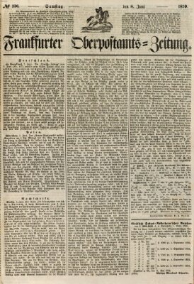 Frankfurter Ober-Post-Amts-Zeitung Samstag 8. Juni 1850
