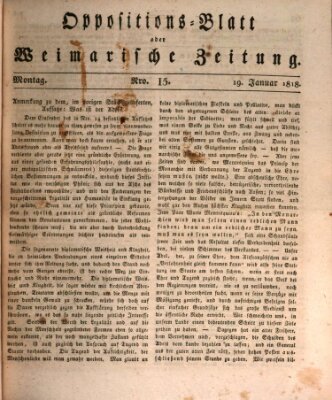 Oppositions-Blatt oder Weimarische Zeitung Montag 19. Januar 1818