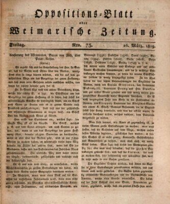 Oppositions-Blatt oder Weimarische Zeitung Freitag 26. März 1819