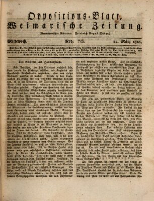 Oppositions-Blatt oder Weimarische Zeitung Mittwoch 22. März 1820