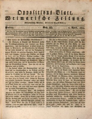 Oppositions-Blatt oder Weimarische Zeitung Freitag 7. April 1820