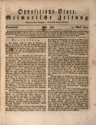 Oppositions-Blatt oder Weimarische Zeitung Samstag 15. April 1820