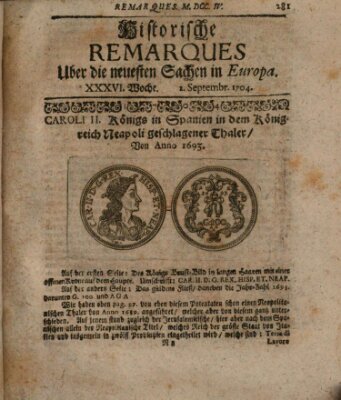 Historische Remarques über neuesten Sachen in Europa des ... Jahres Dienstag 2. September 1704