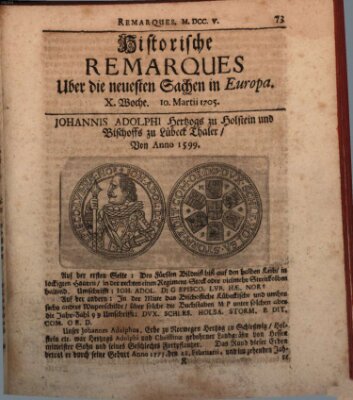 Historische Remarques über neuesten Sachen in Europa des ... Jahres Dienstag 10. März 1705