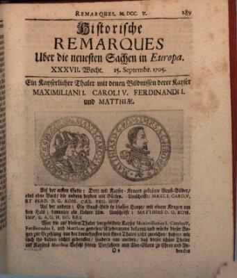 Historische Remarques über neuesten Sachen in Europa des ... Jahres Dienstag 15. September 1705