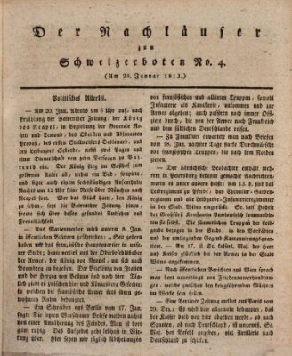 Der aufrichtige und wohlerfahrene Schweizer-Bote (Der Schweizer-Bote) Donnerstag 28. Januar 1813
