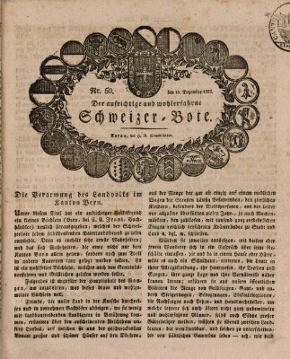 Der aufrichtige und wohlerfahrene Schweizer-Bote (Der Schweizer-Bote) Donnerstag 15. Dezember 1825