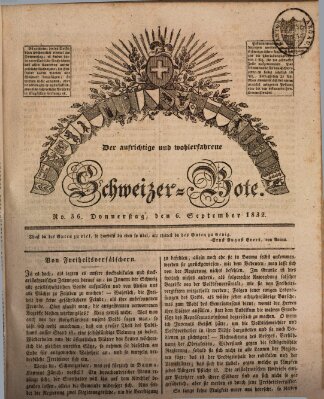 Der aufrichtige und wohlerfahrene Schweizer-Bote (Der Schweizer-Bote) Donnerstag 6. September 1832